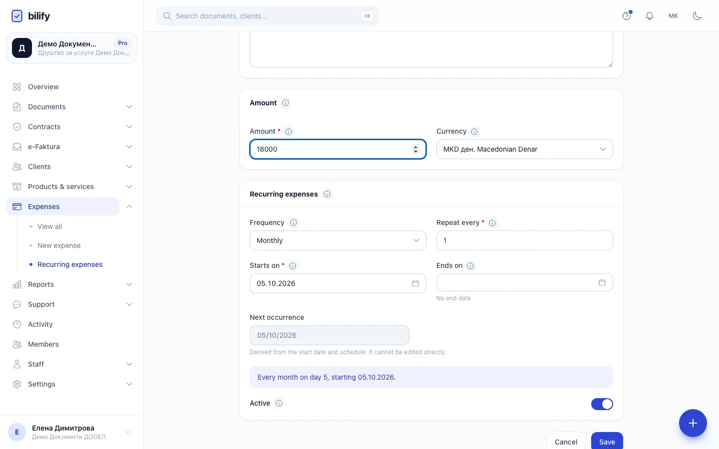 Step 3: Choose how often it repeats. Starts on fixes the day, for example the 15th of each month.